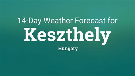 köpönyeg keszthely|Keszthely, Hungary 14 day weather forecast